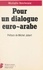 Pour un dialogue euro-arabe