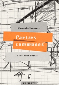 Mustapha Sanaoui et Nathalie Dubois - Parties Communes.