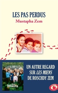 Téléchargements mp3 gratuits ebooks Les pas perdus FB2 (Litterature Francaise) 9782709667463 par Mustapha Zem