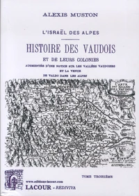 Histoire des Vaudois et de leurs colonies