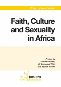 Faith, Culture and Sexuality in Africa