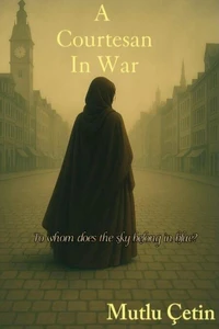 A Courtesan in War