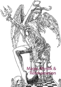 Magie, Mystik &amp; Reinkarnation