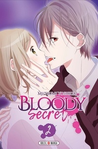 Mutsumi Yoshida - Bloody secret Tome 2 : .