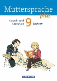 Muttersprache plus 9. Schuljahr. Schülerbuch Sachsen.