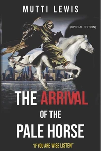 The Arrival of The Pale Horse