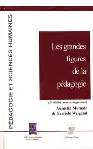 Les grandes figures de la pédagogie