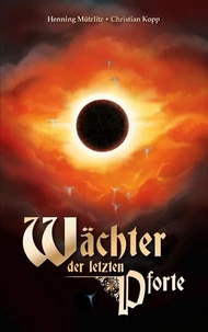 Wächter der letzten Pforte