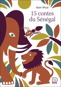 15 contes du Sénégal