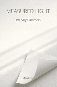 Measured Light: Ordinary Glimmers