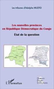 Les nouvelles provinces en République Démocratique du Congo