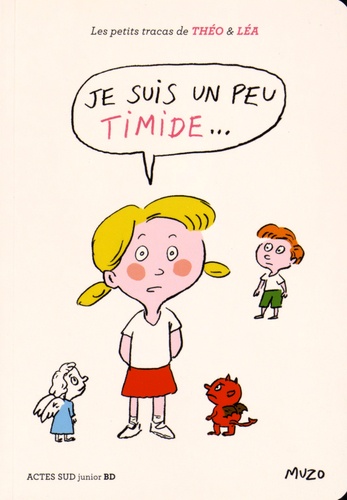 Les petits tracas de Théo et Léa  Je suis un peu timide.... - Occasion