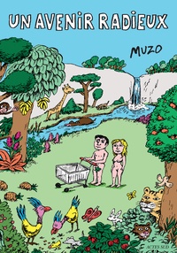  Muzo - Un avenir radieux.
