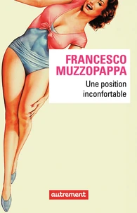 Une position inconfortable