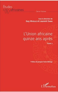 L'Union africaine quinze ans après
