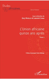 L'Union africaine quinze ans après