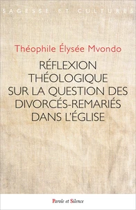 Les divorcés- remariés au sein de l'Eglise catholique