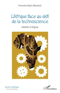 L'Afrique face au défi de la technoscience