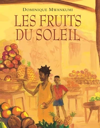 Les Fruits Du Soleil