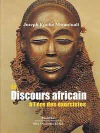 Le discours africain à l'ère des exorcistes
