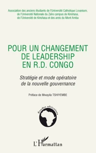 Pour un changement de leadership en R. D. Congo