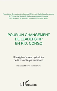 Pour un changement de leadership en R. D. Congo