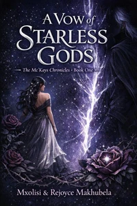 A Vow of Starless Gods