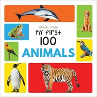 My First 100 Animals And Birds