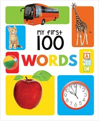 My First 100 Words : My 100 Library Series