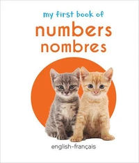 My First Book of Numbers - Nombres
