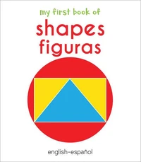 My First Book of Shapes - Figuras