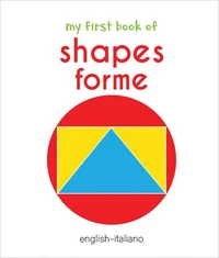 My First Book of Shapes - Forme
