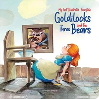 My first Fairytale - Goldilocks and the Three Bears