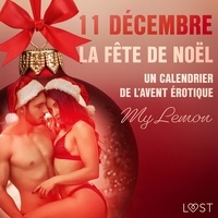 My Lemon et  Ordentop - 11 décembre – La Fête de Noël – Un calendrier de l’Avent érotique.