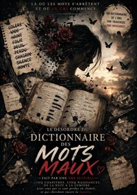le désordre du dictionnaire des mots ,maux