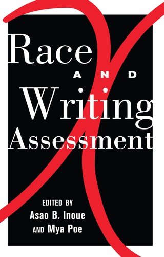 Mya Poe et Asao b. Inoue - Race and Writing Assessment.