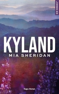 Mya Sheridan et Mia Sheridan - Kyland.