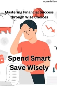  myambition - Spend Smart Save Wisely.