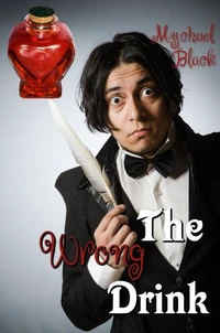 The Wrong Drink