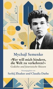 »Wer will mich hindern, die Welt zu verkehren?«