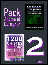 Pack Ahorra al Comprar 2 - 001: Las reglas del juego: Una aventura de aceitunas asesinas & 1200 Chistes para partirse: La colección de chistes definitiva