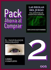 Pack Ahorra al Comprar 2 - 005: Las reglas del juego: Una aventura de aceitunas asesinas & El Inspirador Mejorado