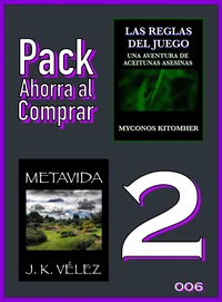 Pack Ahorra al Comprar 2 - 006: Las reglas del juego: Una aventura de aceitunas asesinas & Metavida