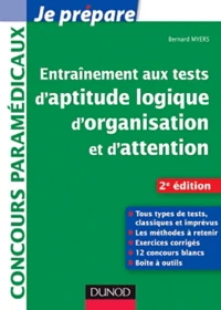 Entrainement aux tests d'aptitude logique, d'organisation et d'attention