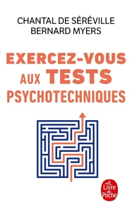 Exercez-Vous Aux Tests Psychotechniques. Passeport Pour Le Succes
