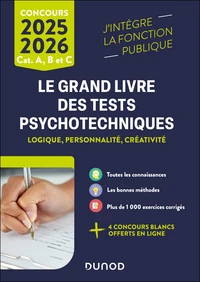 Le grand livre des tests psychotechniques de logique, de personnalité et de créativité