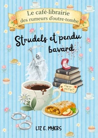 Strudels et pendu bavard