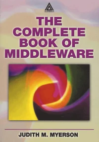 The Complete Book Of Middleware
