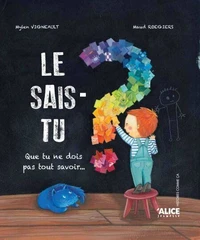 Le sais-tu ?