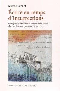 Ecrire en temps d'insurrections